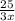 \frac{25}{3x}