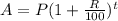 A=P(1+\frac{R}{100})^t