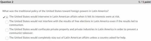 Which was the traditional policy of the united states toward foreign powers in latin america?