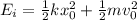E_i = \frac{1}{2}kx_0^2 + \frac{1}{2}mv_0^2