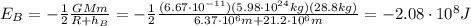 E_B=-\frac{1}{2}\frac{GMm}{R+h_B}=-\frac{1}{2}\frac{(6.67\cdot 10^{-11})(5.98\cdot 10^{24}kg)(28.8 kg)}{6.37\cdot 10^6 m+21.2\cdot 10^6 m}=-2.08\cdot 10^8 J