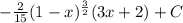 -\frac{2}{15}(1-x)^\frac{3}{2}(3x+2)+C