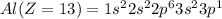 Al(Z=13)=1s^22s^22p^63s^23p^1