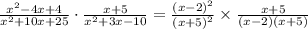 \frac{x^2-4x+4}{x^2+10x+25}\cdot \frac{x+5}{x^2+3x-10}=\frac{\left(x-2\right)^2}{\left(x+5\right)^2}\times \frac{x+5}{\left(x-2\right)\left(x+5\right)}