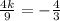 \frac{4k}{9}=-\frac{4}{3}