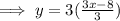 \implies y = 3(\frac{3x-8}{3})