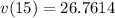 v(15)=26.7614