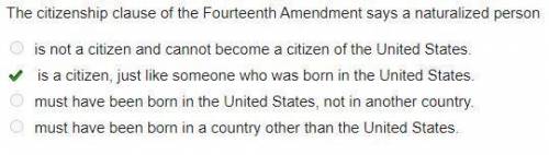 The citizenship clause of the fourteenth amendment says a naturalized person