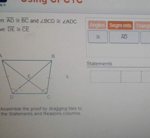 Giving ad is congruent to bc and angle bcd is congruent to angle adc prove d e is going to ce