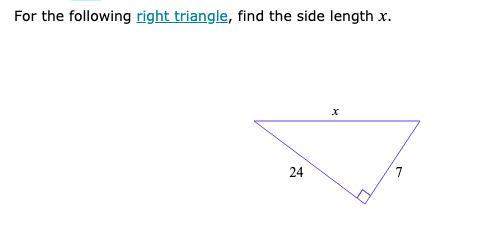 For the following right triangle find the side length x