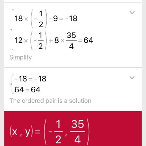 18x-9y=-18 12x+8y=64 what does x equal and what does y equal?