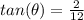 tan (\theta) =\frac{2}{12}