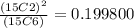 \frac{(15C2)^2}{(15C6)}=0.199800