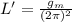 L'=\frac{g_m}{(2\pi )^2}