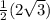 \frac{1}{2}(2\sqrt{3} )