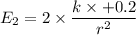 E_2= 2\times \dfrac{k\times +0.2 \muC}{r^2}