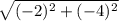 \sqrt{(-2)^2+(-4)^2}