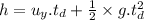 h=u_y.t_d+\frac{1}{2} \times g.t_d^2