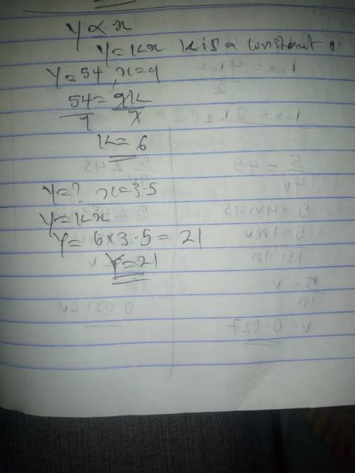 Y varies directly with x. y=54 when x=9. Determine y when x=3.5