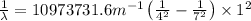 \frac{1}{\lambda}=10973731.6m^{-1}\left(\frac{1}{4^2}-\frac{1}{7^2} \right )\times 1^2