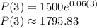 P(3) = 1500e^{0.06(3)}\\P(3) \approx 1795.83