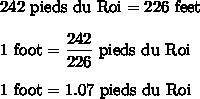 The earliest blueprints for the facade list each towers height at 242 pieds du roi. Their modern mea