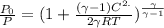 \frac{P_0}{P} =(1+\frac{(\gamma -1)C^{2.} }{2\gamma RT} )^{\frac{\gamma}{\gamma-1} }