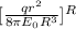 [\frac{qr^2}{8 \pi E_0R^3 }]^R