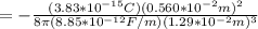 = -\frac{(3.83*10^{-15}C)(0.560*10^{-2}m)^2}{8 \pi (8.85*10^{-12}F/m)(1.29*10^{-2}m)^3}