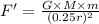 F' = \frac{G\times M\times m}{(0.25r)^{2}}