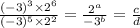 \frac{(-3)^3 \times 2^6}{(-3)^5 \times 2^2} = \frac{2^a}{-3^b} = \frac{c}{d}