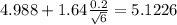 4.988+1.64\frac{0.2}{\sqrt{6}}=5.1226