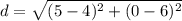 d=\sqrt{(5-4)^2+(0-6)^2}