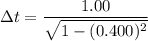 \Delta t=\dfrac{1.00}{\sqrt{1-(0.400)^2}}