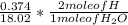 \frac{0.374}{18.02}*\frac{2 mole of H}{1 mole of H_2O}