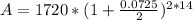 A = 1720*(1 + \frac{0.0725}{2})^{2*14}