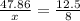 \frac{47.86}{x} = \frac{12.5}{8}