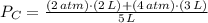 P_{C} = \frac{(2\,atm)\cdot (2\,L)+(4\,atm)\cdot(3\,L)}{5\,L}