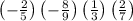 \left(-\frac{2}{5}\right)\left(-\frac{8}{9}\right)\left(\frac{1}{3}\right)\left(\frac{2}{7}\right)