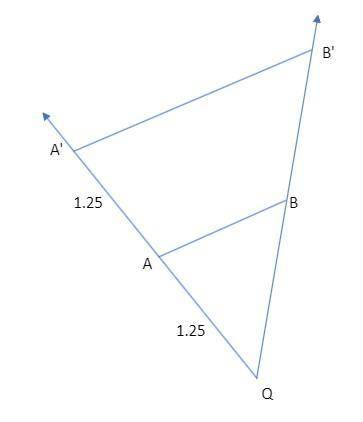 Line segment AB is dilated to create line segment A'B' using point Q as the center of dilation. Poin