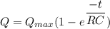 Q=Q_{max}(1-e^{\dfrac{-t}{RC}})
