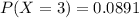 P(X = 3) = 0.0891