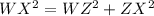 WX^{2}=WZ^{2}+ZX^{2}