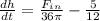 \frac{dh}{dt} = \frac{F_{in} }{36\pi } - \frac{5}{12}