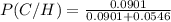 P(C/H)=\frac{0.0901}{0.0901+0.0546}