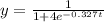 y=\frac{1}{1+4e^{-0.327t}}