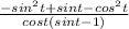 \frac{-sin^2t+sint-cos^2t}{cost(sint-1)}
