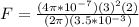 F = \frac{(4\pi *10^{-7})(3)^2(2)}{(2\pi)(3.5*10^{-3})}