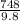 \frac{748}{9.8}