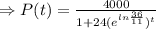 \Rightarrow P(t) = \frac{4000}{1+24 (e^{ln\frac{36}{11}})^t}